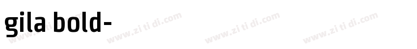 gila bold字体转换